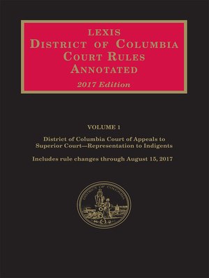 cover image of District of Columbia Court Rules Annotated